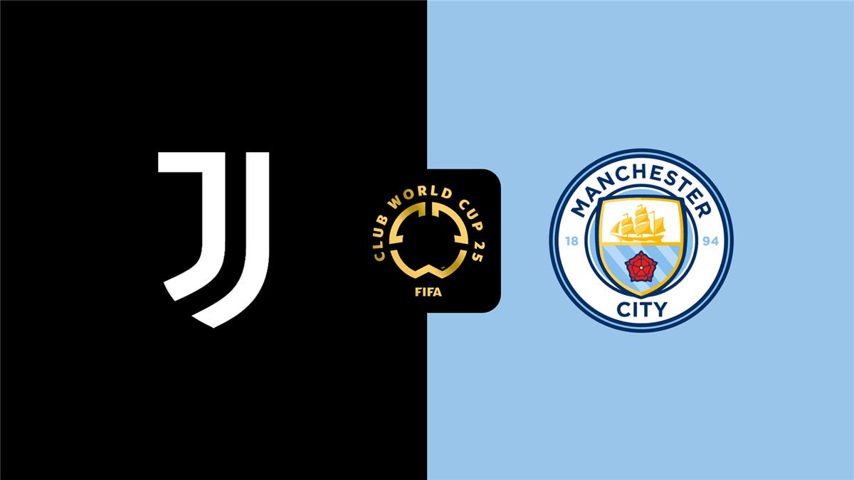 موعد والقناة الناقلة لمباراة مانشستر سيتي ويوفنتوس اليوم في كأس العالم للأندية