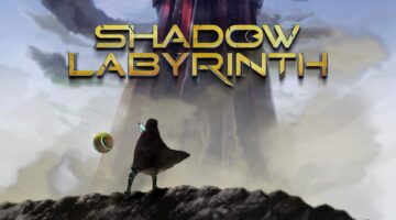 انطباعنا عن لعبة Shadow Labyrinth – newnews4